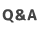 Q&A